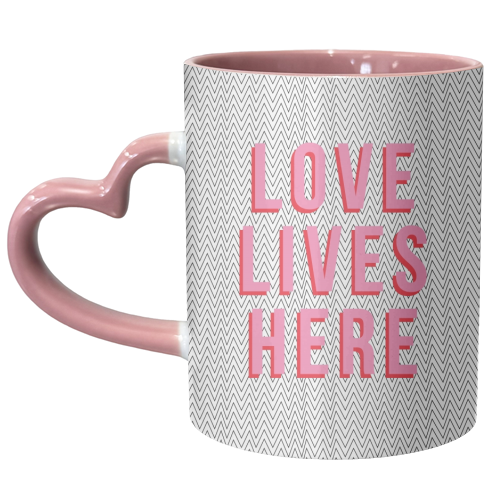 Love Lives Here - unique mug by The Native State