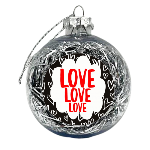 Love Love Love - xmas bauble by Giddy Kipper