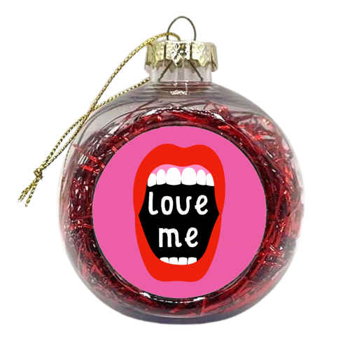 Love Me ! - xmas bauble by Adam Regester
