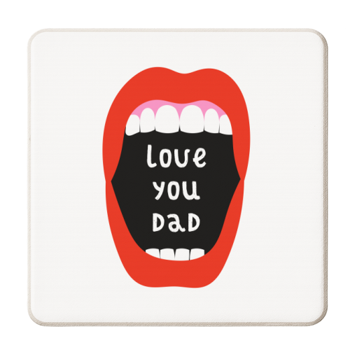 Love You Dad - personalised beer coaster by Adam Regester