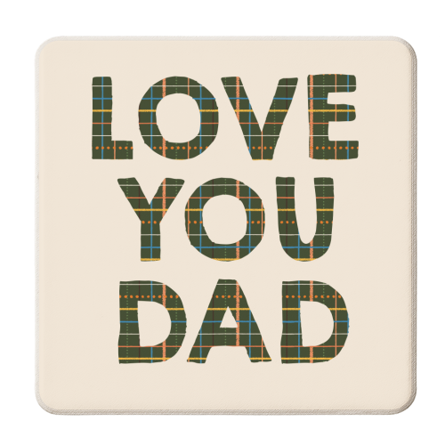 Love You Dad - personalised beer coaster by Tea Filipi