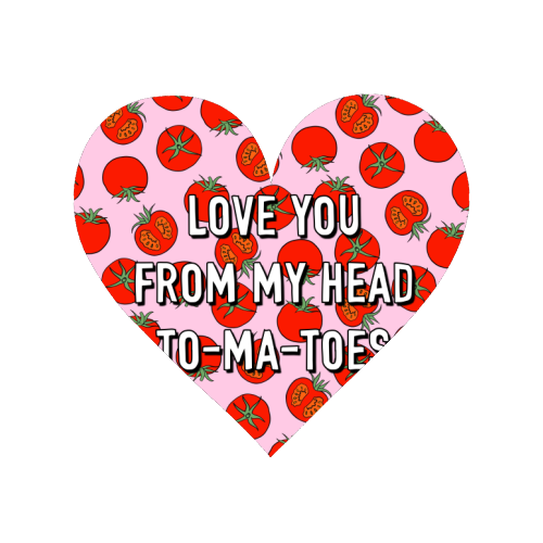 Love You From My Head To-ma-toes - Magnet by Adam Regester