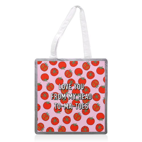 Love You From My Head To-ma-toes - printed canvas tote bag by Adam Regester