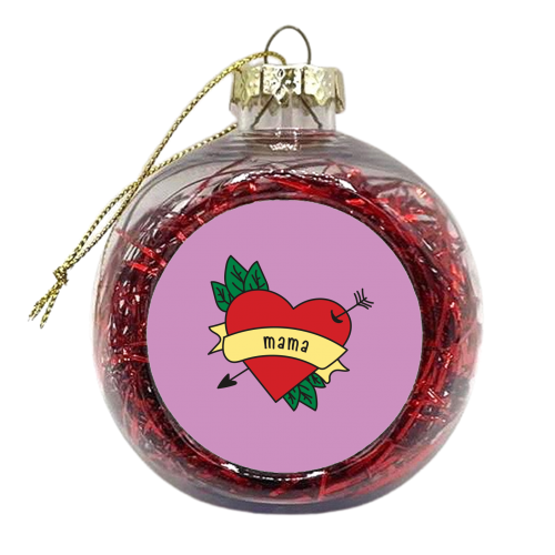 Love You Mama - xmas bauble by Laura Lonsdale
