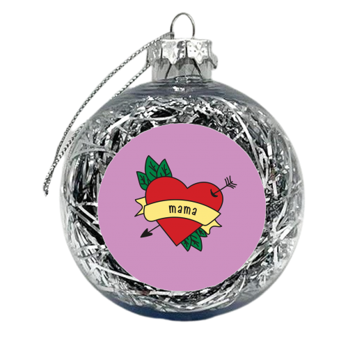 Love You Mama - xmas bauble by Laura Lonsdale