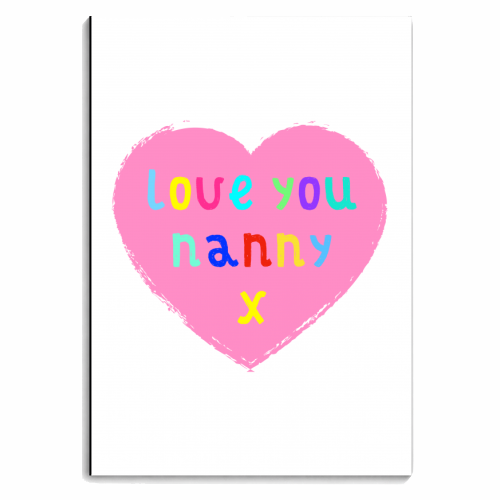 Love You Nanny - personalised A4, A5, A6 notebook by Adam Regester