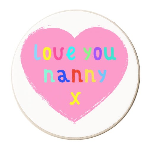 Love You Nanny - personalised beer coaster by Adam Regester