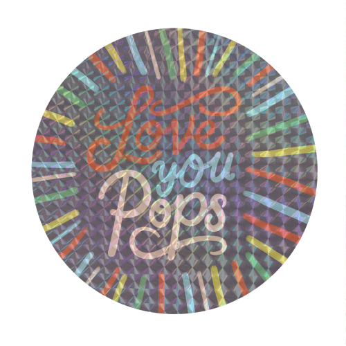 "Love You Pops" Colorful Burst Typography - Circle Sticker by Ania Wieclaw