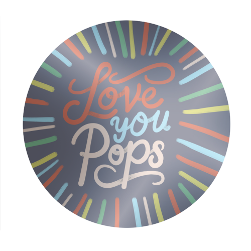 "Love You Pops" Colorful Burst Typography - Circle Sticker by Ania Wieclaw