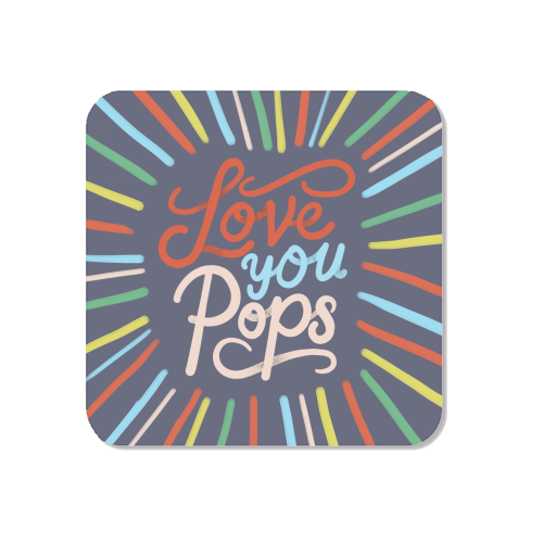 "Love You Pops" Colorful Burst Typography - Magnet by Ania Wieclaw