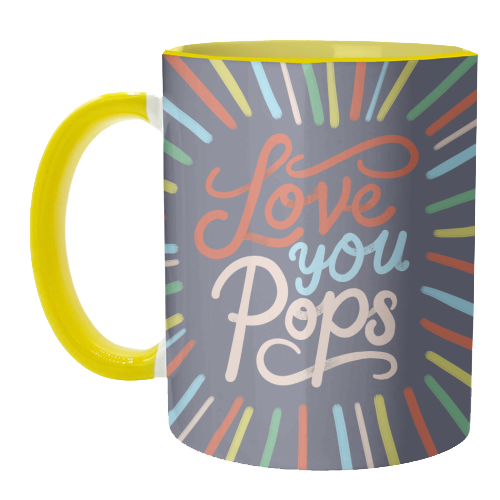 "Love You Pops" Colorful Burst Typography - unique mug by Ania Wieclaw