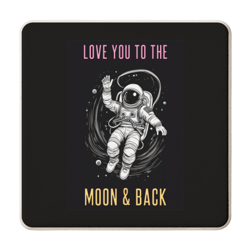 Love You To The Moon & Back - personalised beer coaster by Adam Regester