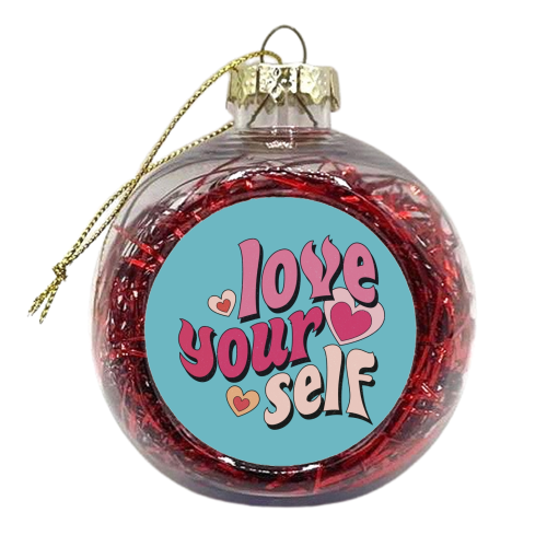 Love Yourself retro design - xmas bauble by Giddy Kipper