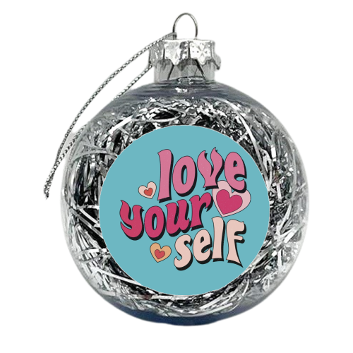 Love Yourself retro design - xmas bauble by Giddy Kipper