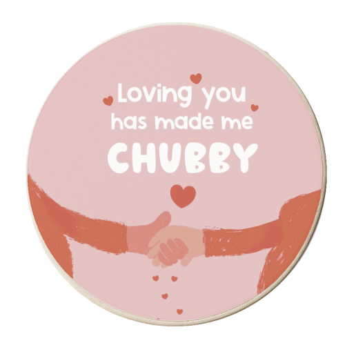 Loving you has made me chubby - personalised beer coaster by Giddy Kipper