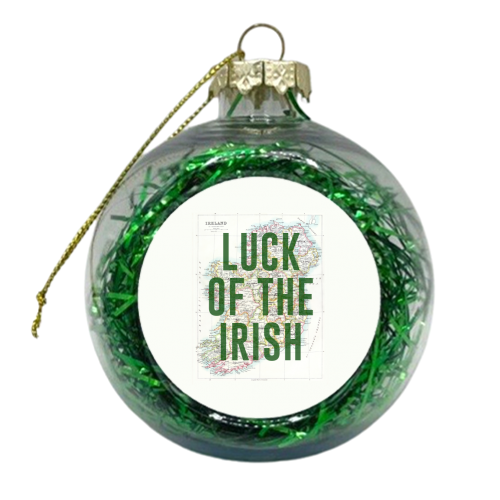 Luck Of The Irish - xmas bauble by The 13 Prints