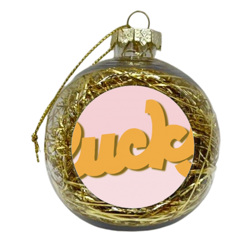 Lucky - xmas bauble by Hollie Mills
