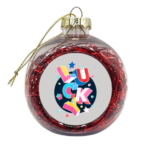 LUCKY - xmas bauble by Ania Wieclaw