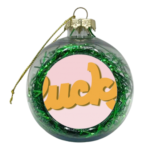 Lucky - xmas bauble by Hollie Mills