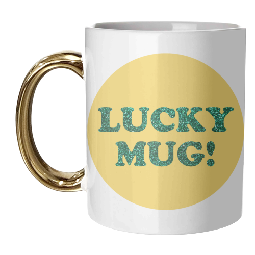 LUCKY! - unique mug by AP