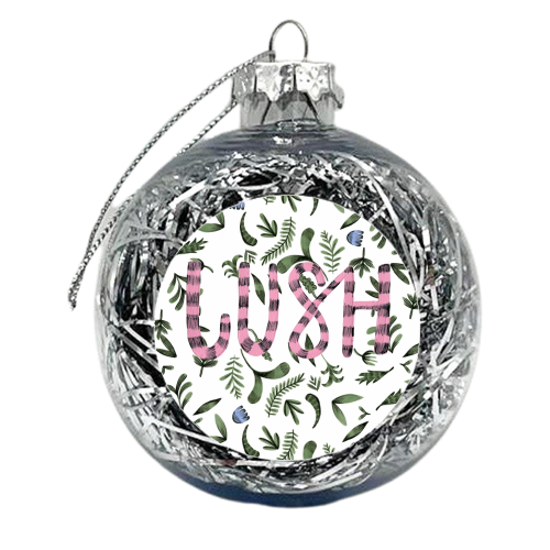 Lush - xmas bauble by Stephanie Gale