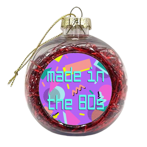 Made in the eighties print - xmas bauble by The Girl Next Draw