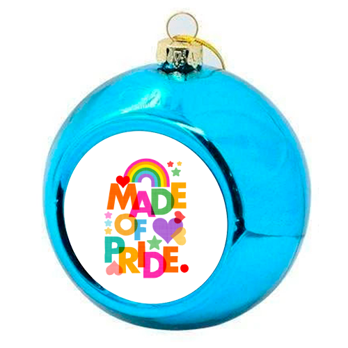 Made of Pride with with Rainbow, Hearts and Stars - colourful christmas bauble by Dominique Vari