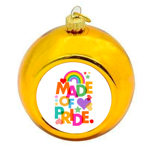 Made of Pride with with Rainbow, Hearts and Stars - colourful christmas bauble by Dominique Vari