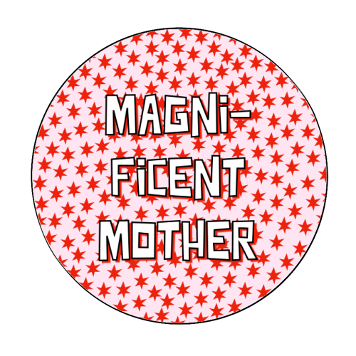 Magnificent Mother - Circle Sticker by Adam Regester