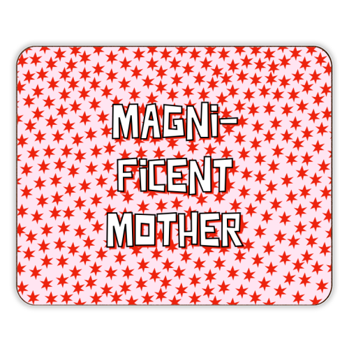 Magnificent Mother - designer placemat by Adam Regester