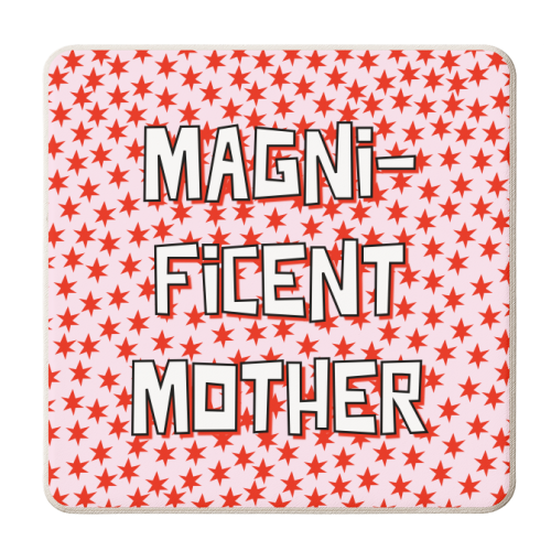 Magnificent Mother - personalised beer coaster by Adam Regester