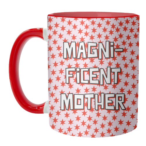 Magnificent Mother - unique mug by Adam Regester