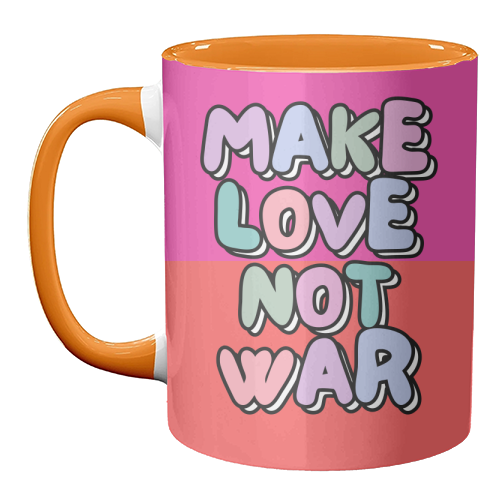 Make Love Not War - unique mug by Nida Designs