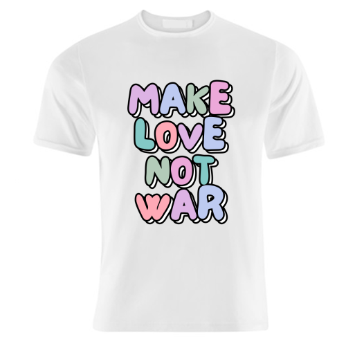 Make Love Not War - unique t shirt by Nida Designs