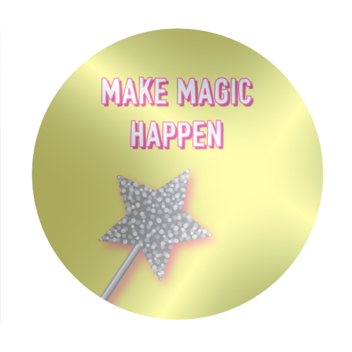 Make Magic Happen - Circle Sticker by Adam Regester