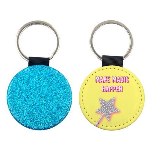 Make Magic Happen - keyring by Adam Regester