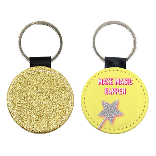 Make Magic Happen - keyring by Adam Regester