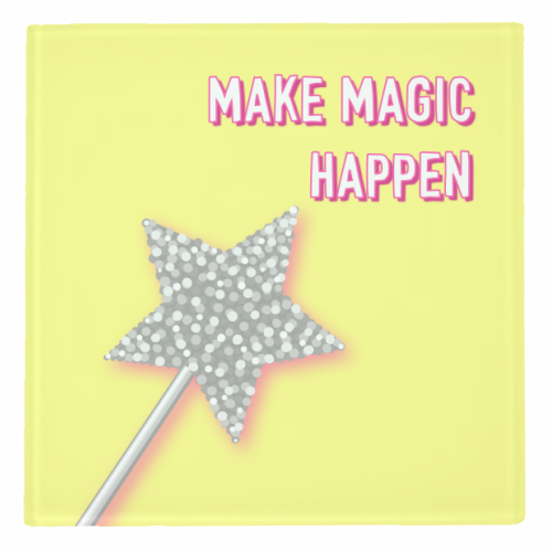 Make Magic Happen - personalised beer coaster by Adam Regester
