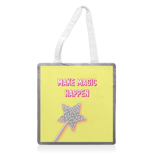 Make Magic Happen - printed canvas tote bag by Adam Regester