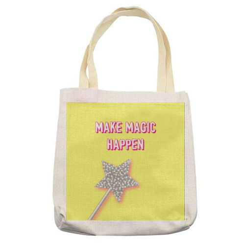 Make Magic Happen - printed canvas tote bag by Adam Regester