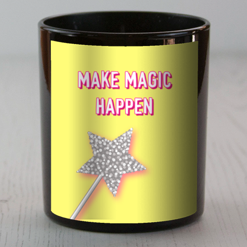 Make Magic Happen - scented candle by Adam Regester
