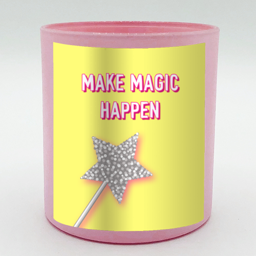 Make Magic Happen - scented candle by Adam Regester