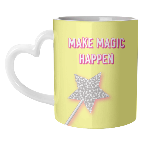 Make Magic Happen - unique mug by Adam Regester