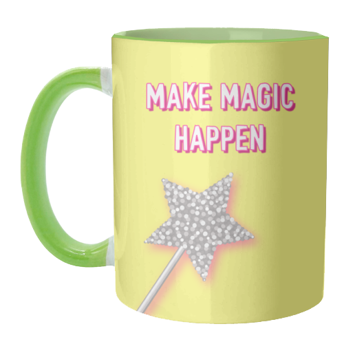 Make Magic Happen - unique mug by Adam Regester