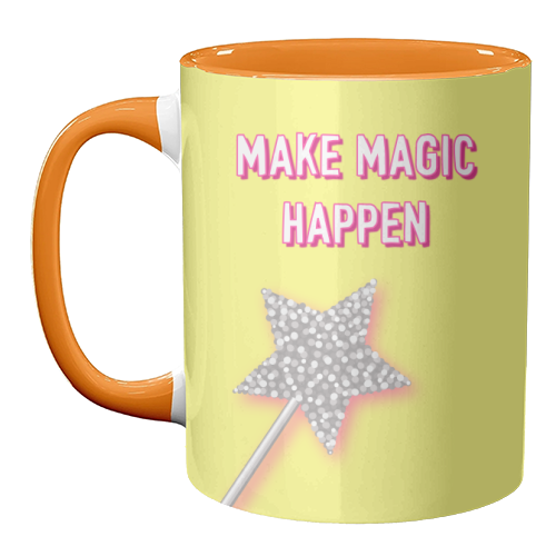 Make Magic Happen - unique mug by Adam Regester