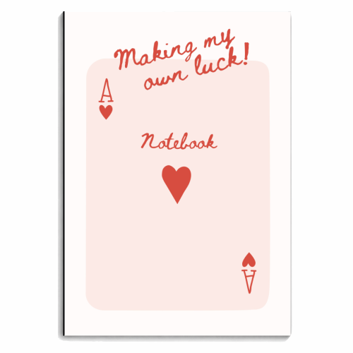 Making My Own Luck - personalised A4, A5, A6 notebook by Lilly Rose