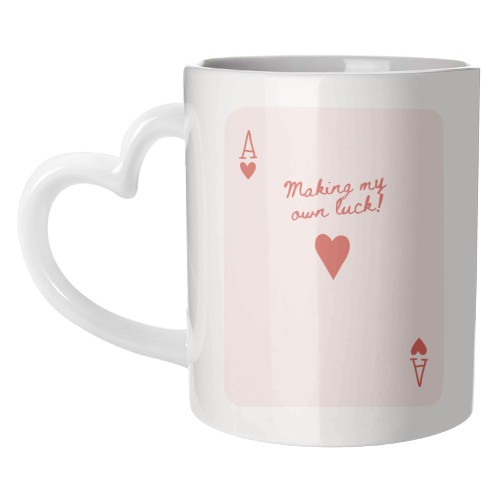 Making My Own Luck - unique mug by Lilly Rose