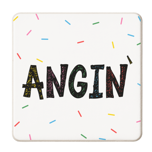 Manchester Slang Angin ' - Hanging - Mancunian - personalised beer coaster by Lisa Wardle