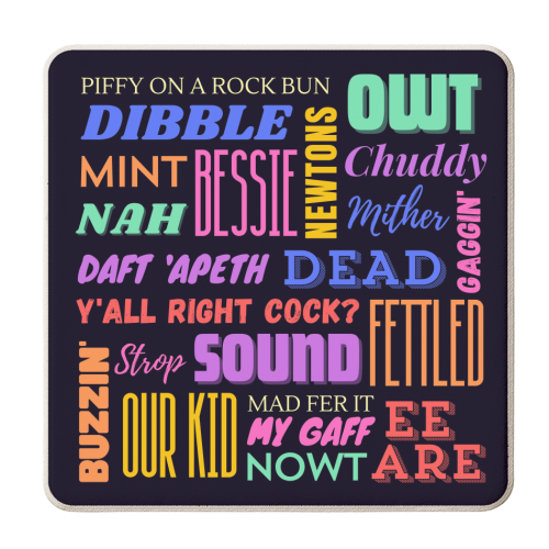 Mancunian Sayings in Neon on Black - personalised beer coaster by AP