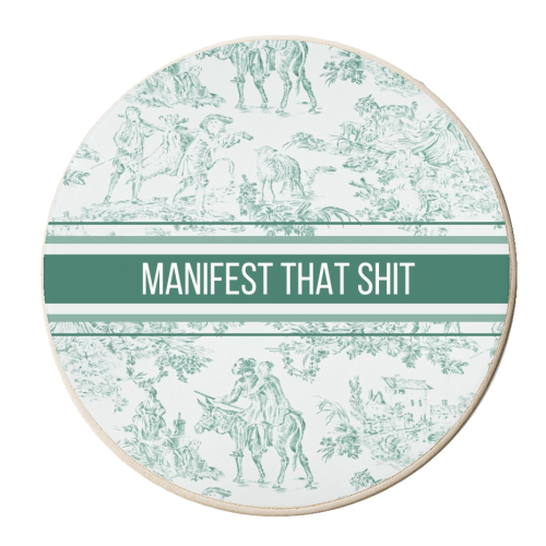 MANIFEST THAT SHIT - personalised beer coaster by Lilly Rose